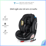 Ghế ngồi oto trẻ em có isofix (Kiện 25 cái)