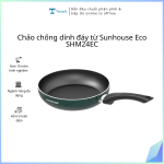 Chảo chống dính đáy từ Sunhouse Eco SHM24EC