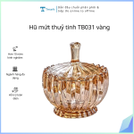 Hũ mứt thuỷ tinh TB031 vàng ( Kiện 48 cái)